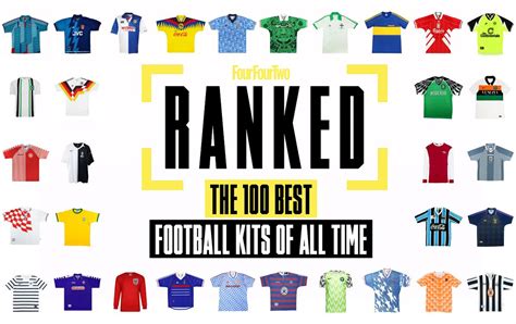 best looking football kits of all time